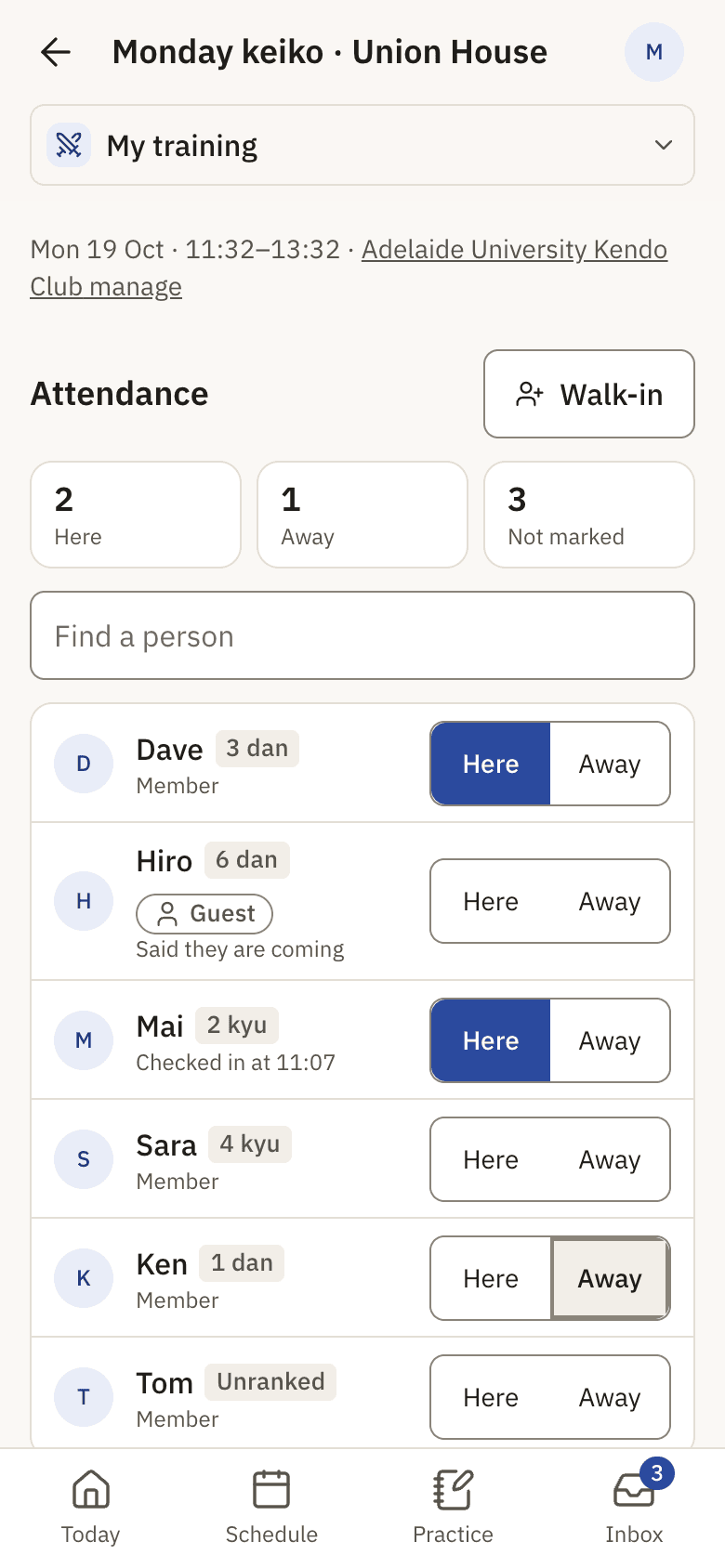 Take attendance: a roster with Here and Away for each person, and a Walk-in button.